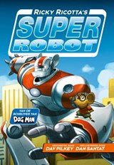 Ricky Ricotta's Superrobot, Dav Pilkey -  - 9789493356412