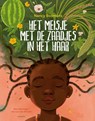 Het meisje met de zaadjes in het haar - Nancy Bosmans - 9789493356641