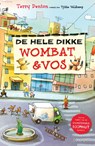 De hele dikke Wombat & Vos - Terry Denton - 9789493356696