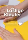 De lastige kleuter - Betsy van de Grift - 9789493357334