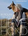 Lieve hond, ik rouw om jou - Marleen van Baal - 9789493358768