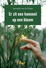 Er zit een hommel op een bloem - Anouska Stolpe - 9789493364882