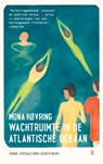 Wachtruimte in de Atlantische Oceaan - Mona Høvring - 9789493367043