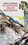 De dochters van de berenjager - Anneli Jordahl - 9789493367746