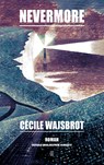 Nevermore - Cécile Wajsbrot - 9789493367760