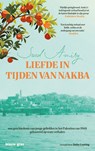 Liefde in tijden van Nakba - Suad Amiry - 9789493374492