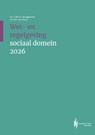 Wet- en regelgeving sociaal domein 2026 - C.W.C.A. Bruggeman ; H.F. van Rooij - 9789493376182