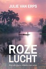 Roze Lucht - Julie Van Erps - 9789493381070
