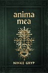 Anima Mea - Ninke Gryp - 9789493381131