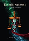 De prijs van orde - Ariadne N. Zwaan-Tichelaar - 9789493390454