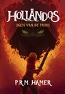Hollandos Ogen van de Prins - P.R.M. Hamer ; Nimisa - 9789493390607