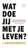 Wat doe jij met je leven? - Krishnamurti - 9789493394063