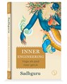 Inner Engineering - Sadhguru - 9789493394278