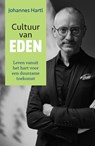 Cultuur van Eden - Johannes Hartl - 9789493395213