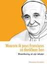Waarom ik paus Franciscus zo dankbaar ben - Nikolaas Sintobin - 9789493395442
