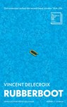 Rubberboot - Vincent Delecroix - 9789493397309