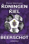 Koningen van het Kiel - Karel Michiels - 9789493402126