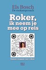 Roker, ik neem je mee op reis - Els Bosch - 9789493402140