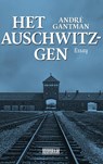 Het Auschwitzgen - André Gantman - 9789493402201