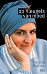 Op vleugels van moed - Helena Polfliet - 9789493402386