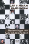 Herinneringen van twee schaakvrienden (Arves) - Jan Timman ; Hans Böhm - 9789493402720