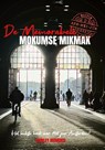 De memorabele Mokumse Mikmak deel 2 - Shirley Brandeis - 9789493404038