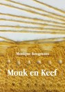 Monk en Keef - Monique Boogmans - 9789493407954