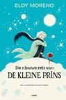 De nieuwe reis van de Kleine Prins - Eloy Moreno - 9789493408258