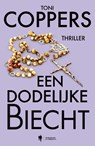 Een dodelijke biecht - Toni Coppers ; Annick Lambert - 9789493409781