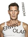 Erwin Olaf – Freedom (NL) - Rein Wolfs ; Hans Van Manen ; Gemma Rolls-Bentley - 9789493416178