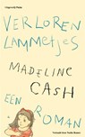 Verloren lammetjes - Madeline Cash - 9789493420977
