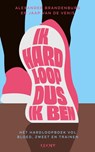 Ik hardloop, dus ik ben - Alexander Brandenburg ; Jaap van de Venis - 9789493422308