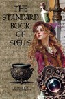 The Standard Book of Spells - Olivier Van Gierdeghom - 9789493427075