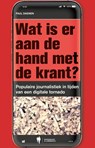 Wat is er aan de hand met de krant? - Paul Daenen - 9789493428065