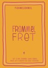 Frommelfret - Titia De Haes - 9789493428164