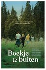 Boekje te buiten - Ellen Cruyt ; Frank Dejonghe ; Maarten Doise ; Lieze Mertens ; Hannes Verdru - 9789493428430