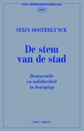 De stem van de stad - Stijn Oosterlynck - 9789493429406