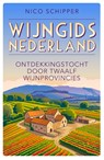 Wijngids Nederland - Nico Schipper - 9789493432888