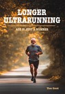 Longer ultrarunning - Theo Grent - 9789493437128
