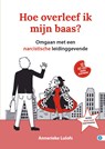 Hoe overleef ik mijn baas? - Annerieke Lulofs - 9789493440227