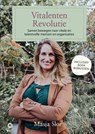 De Vitalentenrevolutie - Masja Slor - 9789493440258