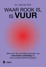 Waar rook is, is vuur - Len De Nys - 9789493443075