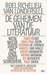 De geheimen van de literatuur - Roel Richelieu Van Londersele - 9789493443518
