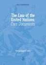 The Law of the United Nations: Core Documents - Craig Eggett - 9789493458451