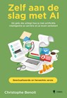 Zelf aan de slag met AI - Christophe Benoit - 9789493481275