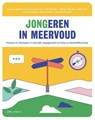 JONGeren in meervoud - Susan Lagaert ; Emma Hadermann ; Fien Pauwels ; Stefaan Pleysier ; Johan Put ; Jessy Siongers ; Bram Spruyt ; Lieve Bradt - 9789493487260