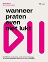Wanneer praten even niet lukt - Bart van der Leenen ; Mieke Mievis - 9789493487536