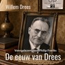 De eeuw van Drees - Willem Drees - 9789493490031