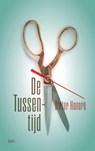 De tussentijd - Dieter Honoré - 9789493491007