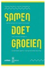 Samen doet groeien - Melissa Dierckx ; Jochen Devlieghere - 9789493491267